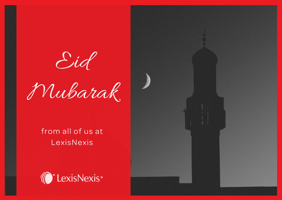 Eid Mubarak from all of us at LexisNexis