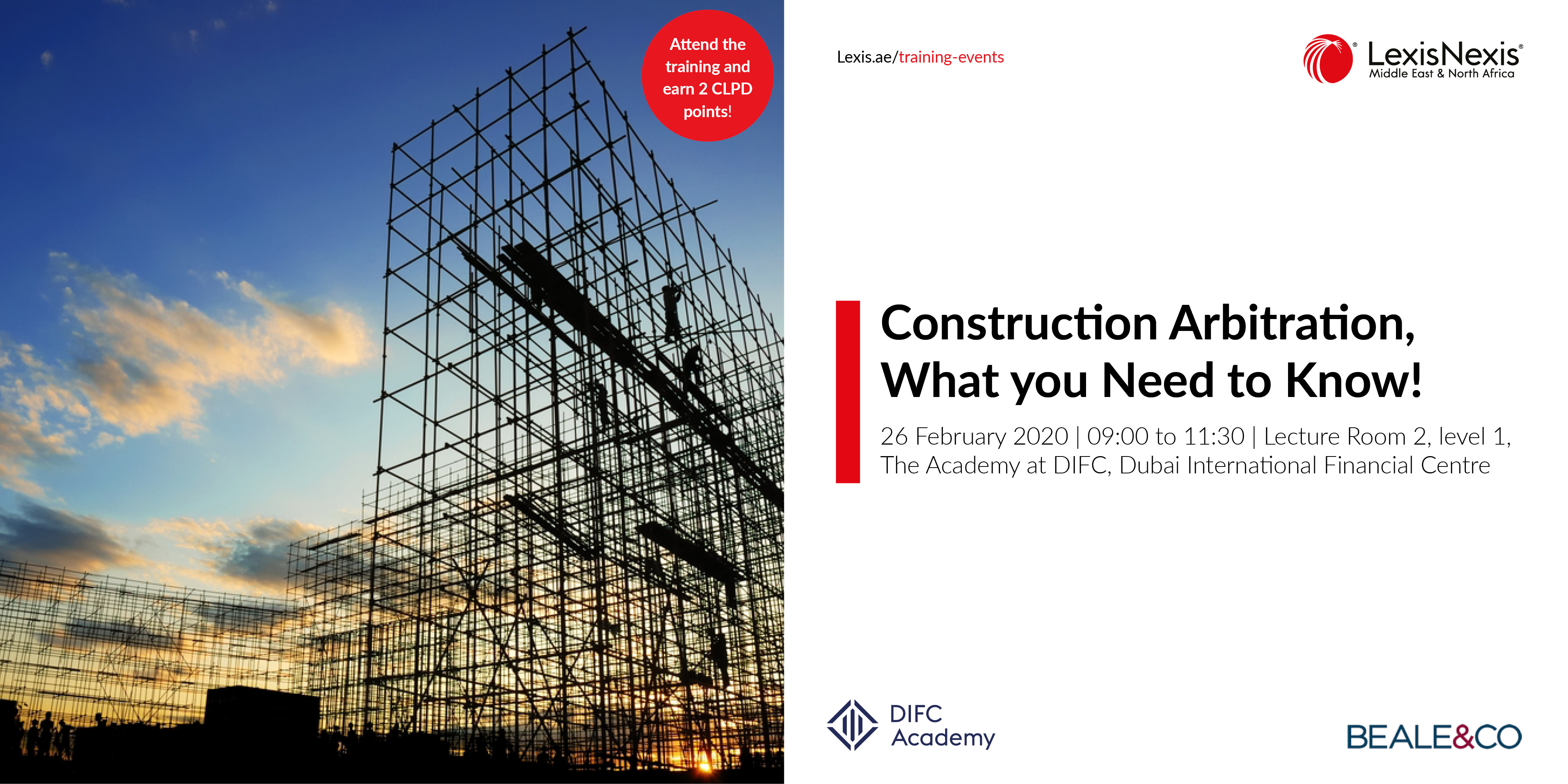Construction Arbitration, What you need to know! | 26 February 2020, The Academy at DIFC