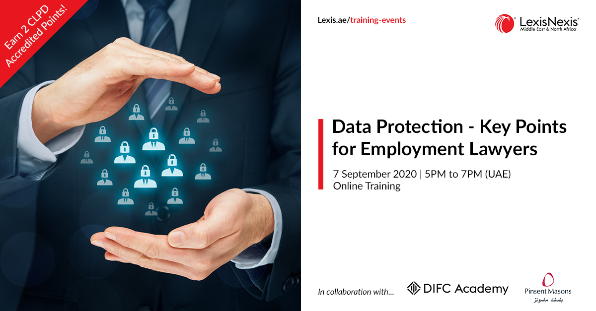 Data Protection – Key Points for Employment Lawyers | Online Training | 7 September 2020 | 5PM to 7PM Data Protection – Key Points for Employment Lawyers | Online Training | 7 September 2020 | 5PM to 7PM