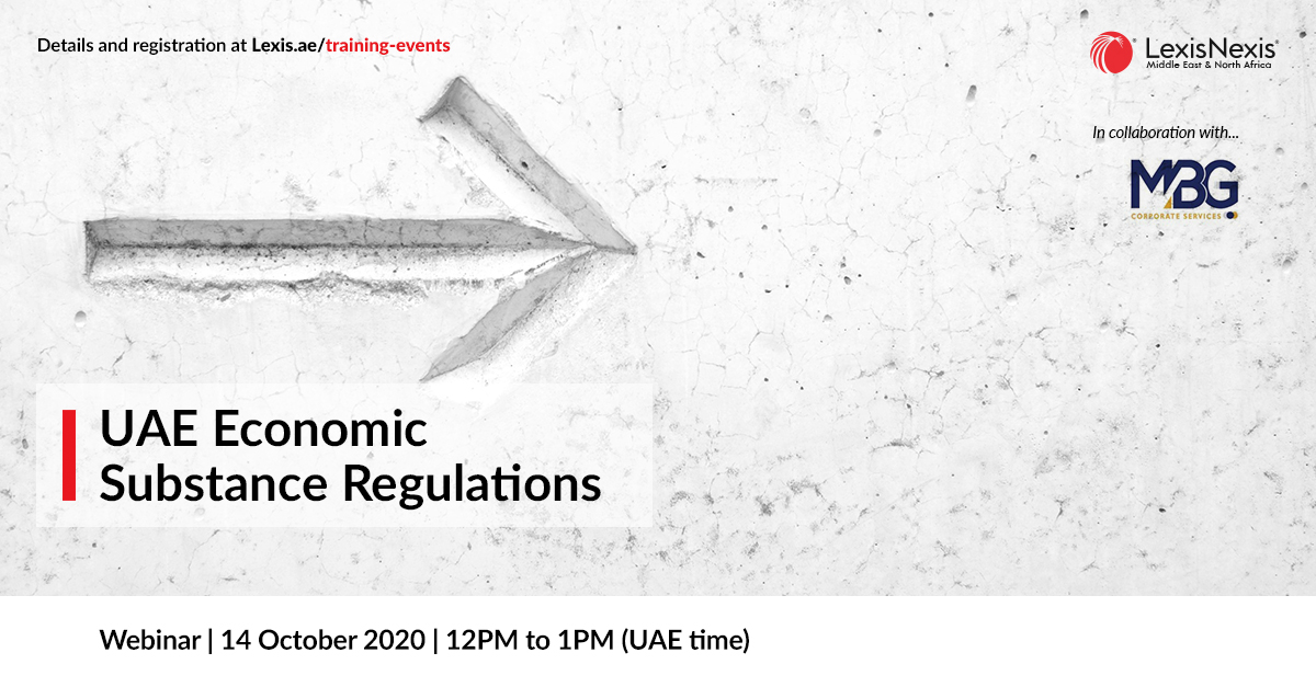 Webinar | UAE Economic Substance Regulations | 14 October 2020 | 12PM to 1PM Webinar | UAE Economic Substance Regulations | 14 October 2020 | 12PM to 1PM