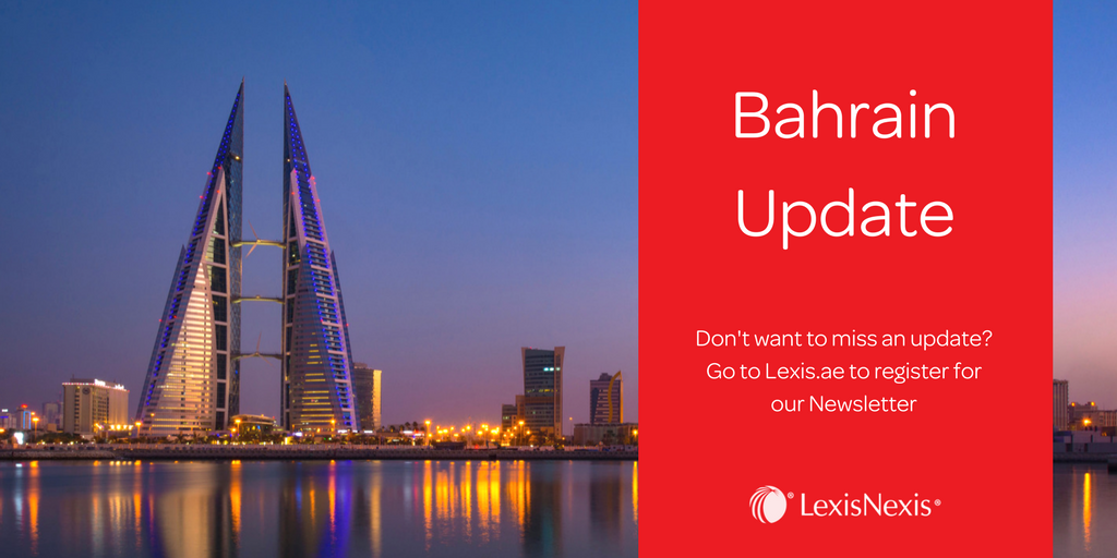 Bahrain:Amendment of Decree Law No. 21/2001 on the Kingdom’s Commercial Companies Bahrain:Amendment of Decree Law No. 21/2001 on the Kingdom’s Commercial Companies