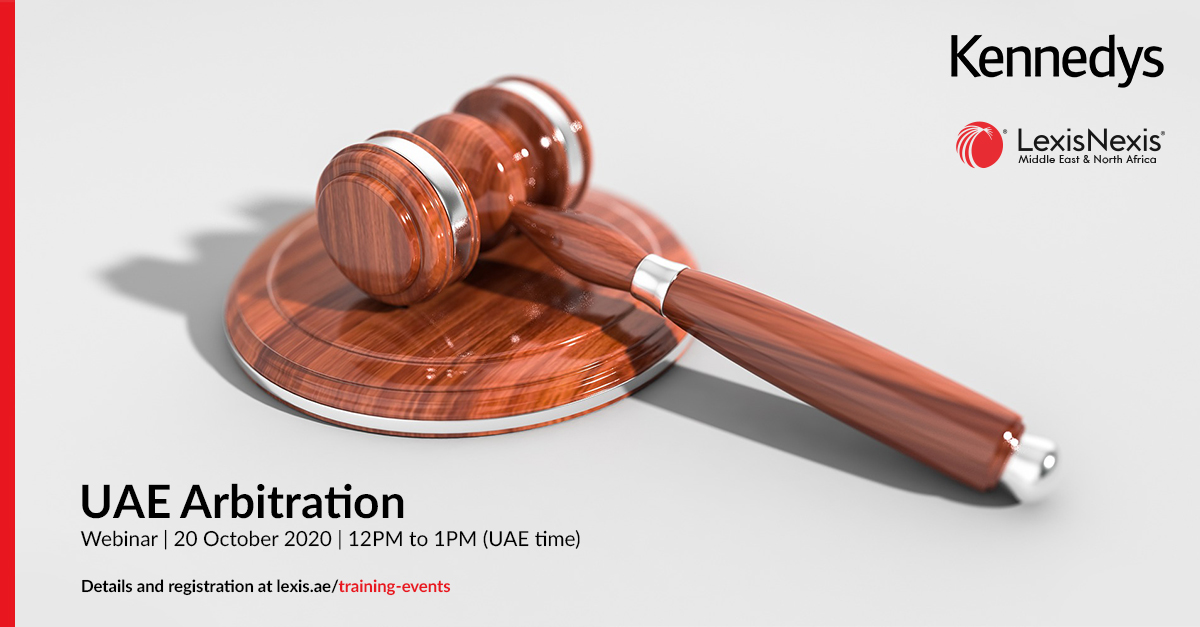 Webinar | UAE Arbitration | 20 October 2020 | 12PM to 1PM Webinar | UAE Arbitration | 20 October 2020 | 12PM to 1PM