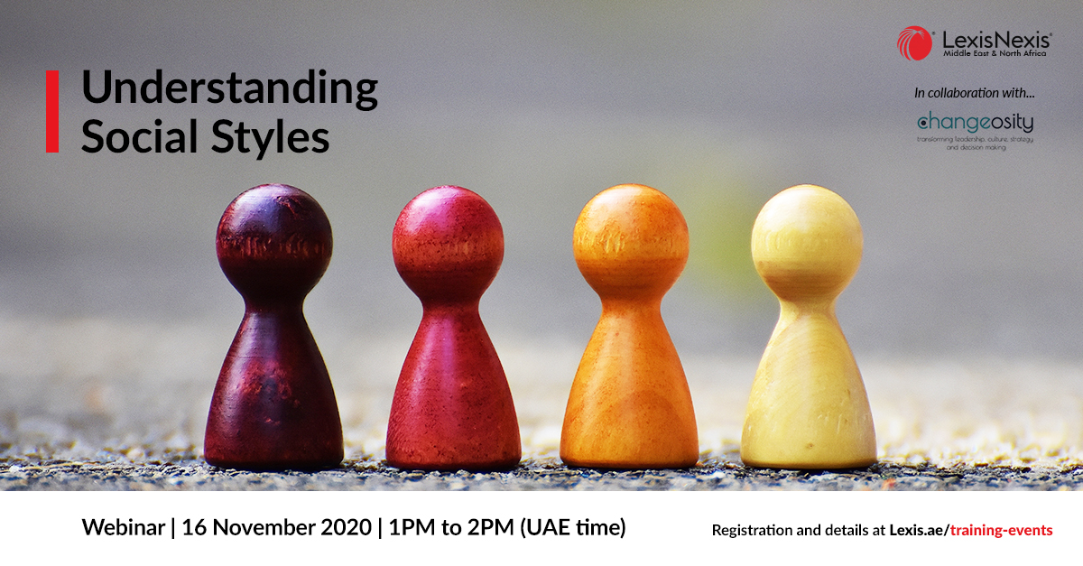 Webinar | Understanding Social Styles | 16 November 2020 | 1PM to 2PM Webinar | Understanding Social Styles | 16 November 2020 | 1PM to 2PM