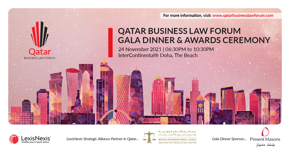 Meet the award winners from the 6th Qatar Business Law Forum held in Doha, Qatar!