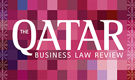 Out Now! Qatar Business Law Review No. 02/2021 Out Now! Qatar Business Law Review No. 02/2021