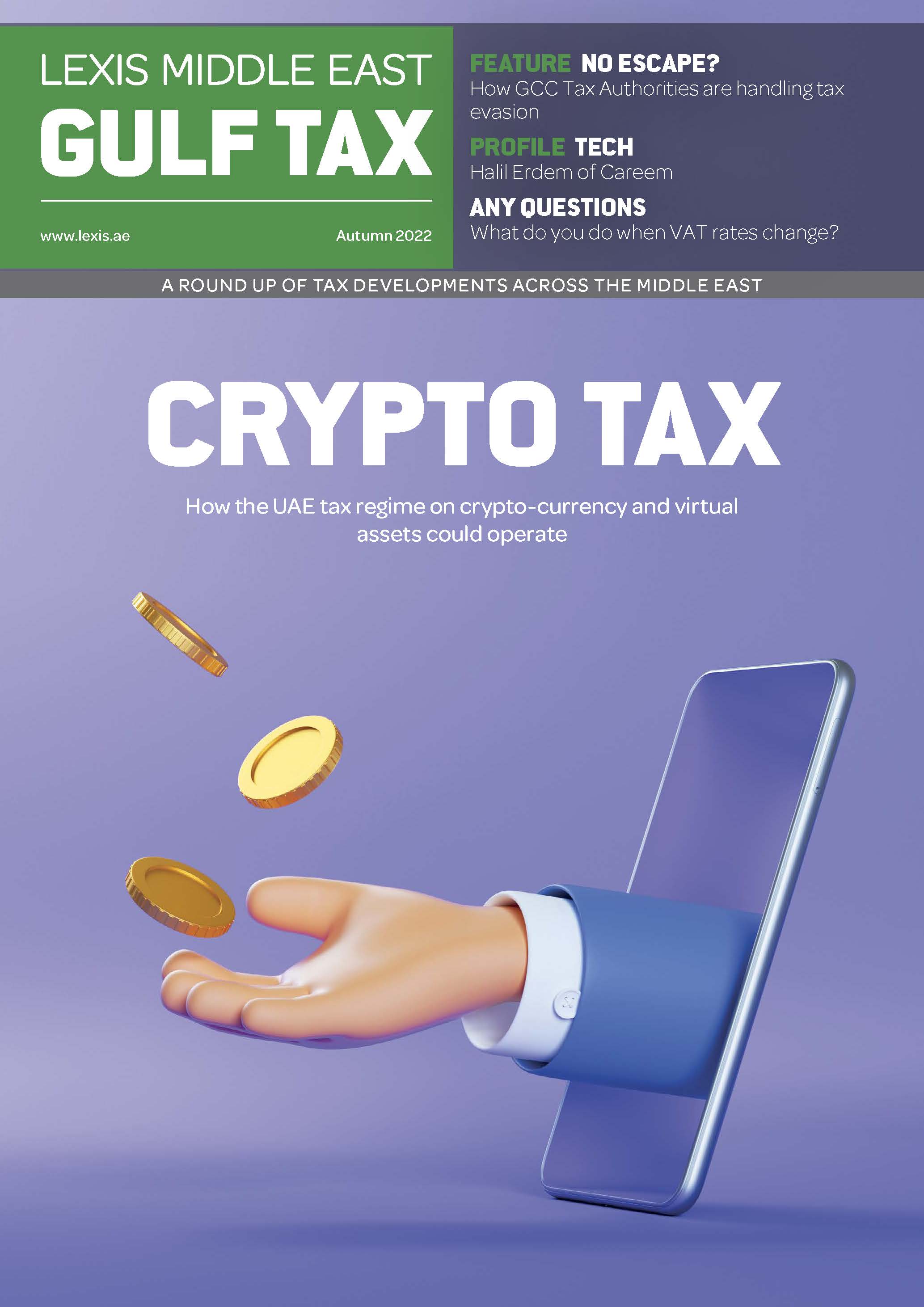 The Lexis® Middle East Gulf Tax – Autumn 2022 edition is out now!
