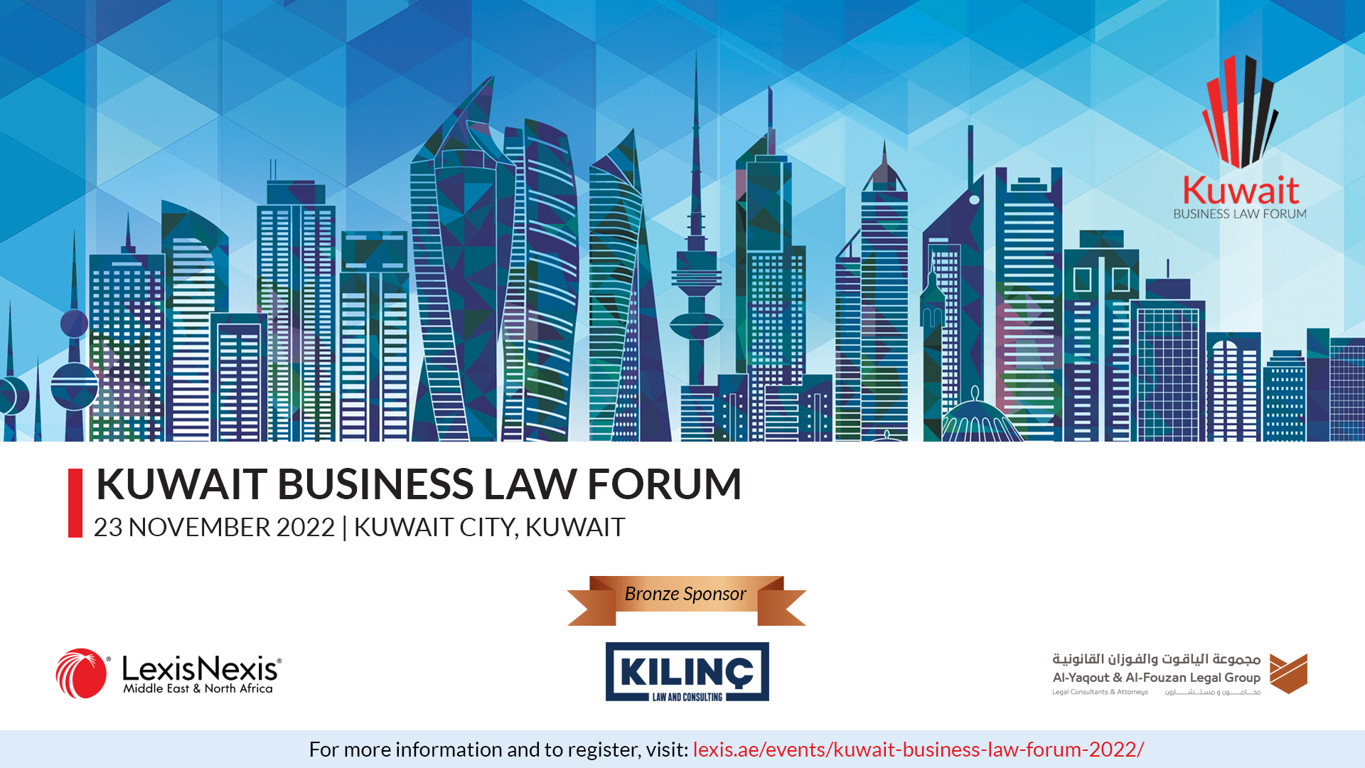 Kılınç Law & Consulting participates as a Bronze Sponsor of the Kuwait Business Law Forum Conference 2022 – 6th Edition!