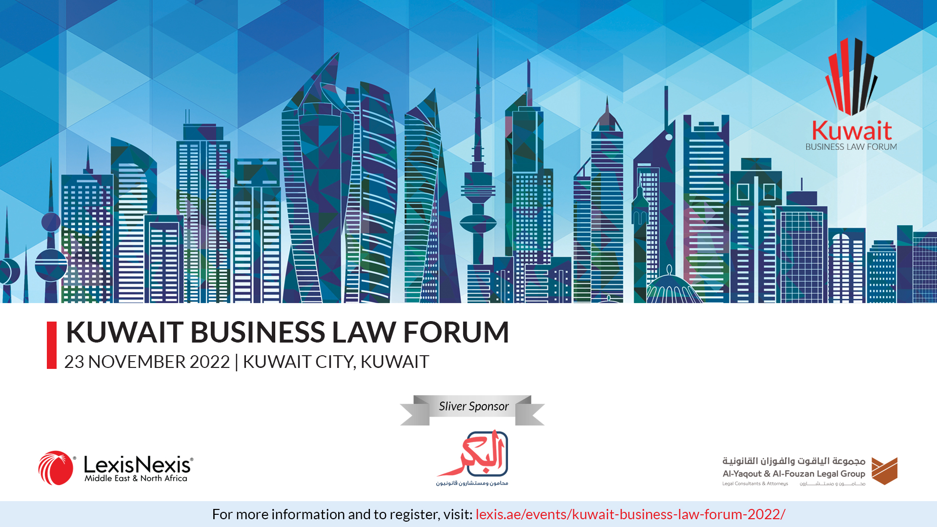 AlBaker & Associates Law Firm participates as a Silver Sponsor of the Kuwait Business Law Forum Conference 2022 – 6th Edition!