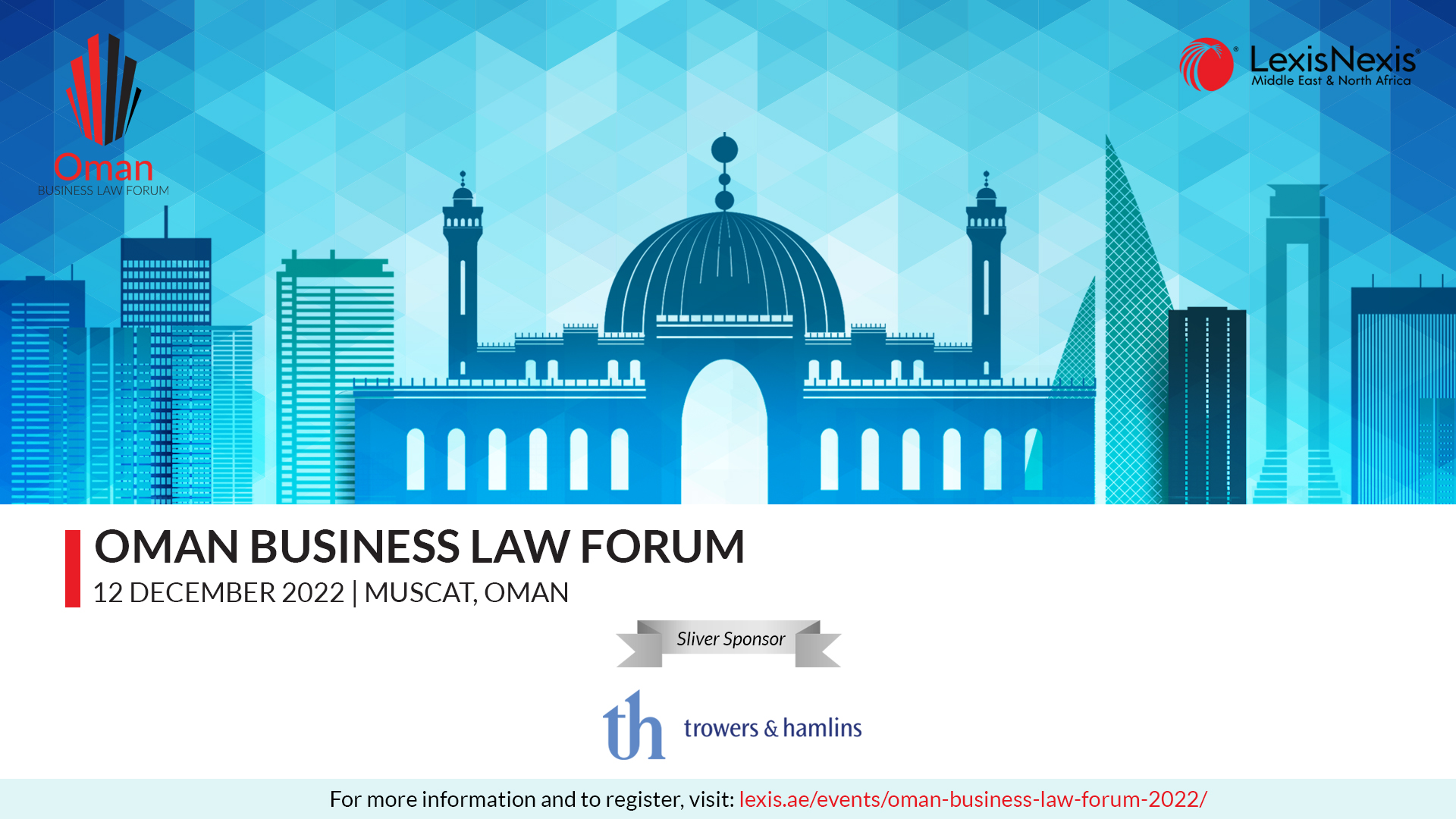 Trowers & Hamlins participates as a Silver Sponsor of the Oman Business Law Forum Conference 2022 – 5th Edition! Trowers & Hamlins participates as a Silver Sponsor of the Oman Business Law Forum Conference 2022 – 5th Edition!
