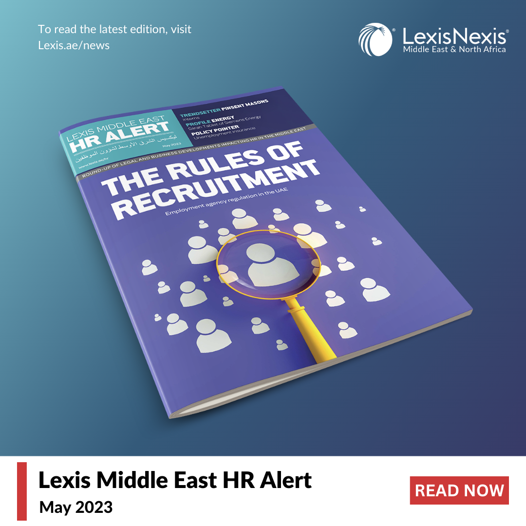 Introducing the Latest Release of Lexis Middle East – HR Alert! Introducing the Latest Release of Lexis Middle East – HR Alert!