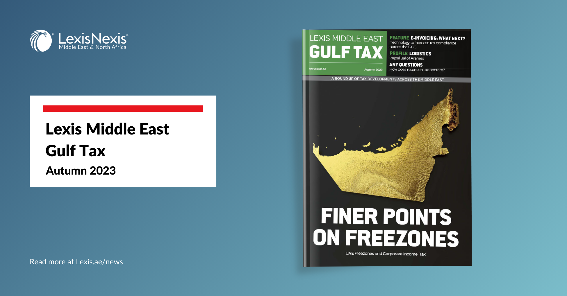 Lexis Middle East Gulf Tax – Autumn 2023 Edition Lexis Middle East Gulf Tax – Autumn 2023 Edition