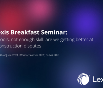 
        
            Expired
        LexisNexis Breakfast Seminar | 6 June 2024 | 8:30 AM – 11 AM | Waldorf Astoria DIFC