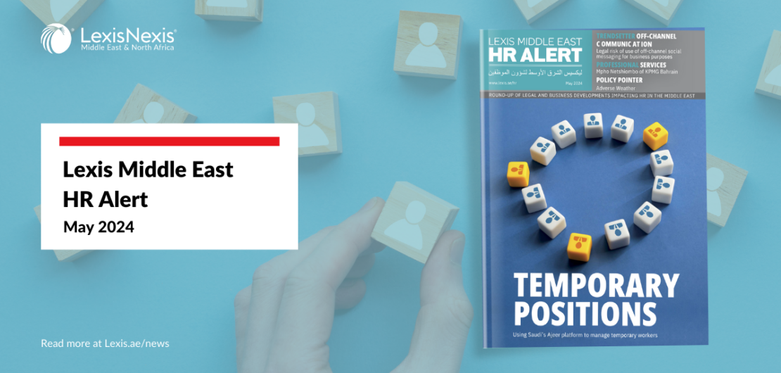 Lexis Middle East HR Alert – May 2024 Edition