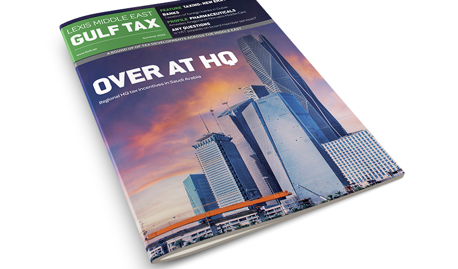 Lexis Middle East Gulf Tax – Summer 2024 Edition