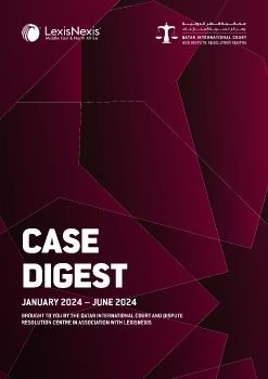 QICDRC Case Digest: January – June 2024 Edition