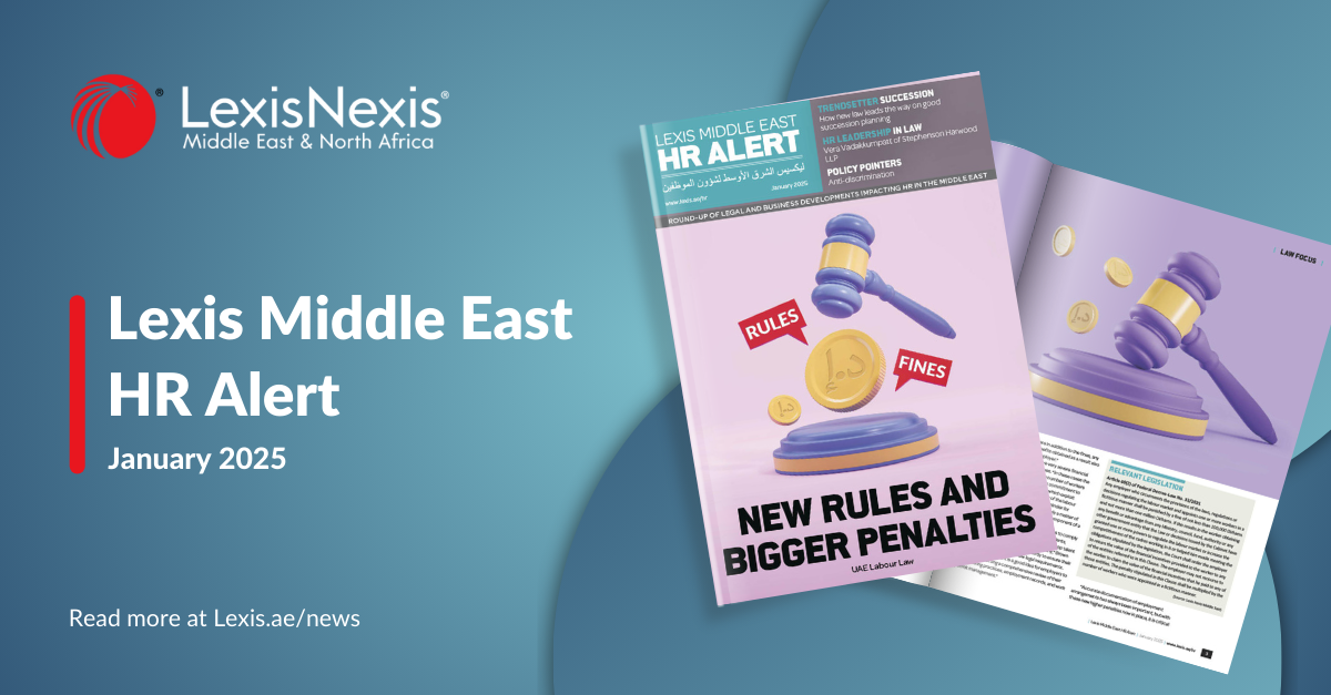 Lexis Middle East HR Alert – January 2025 Edition