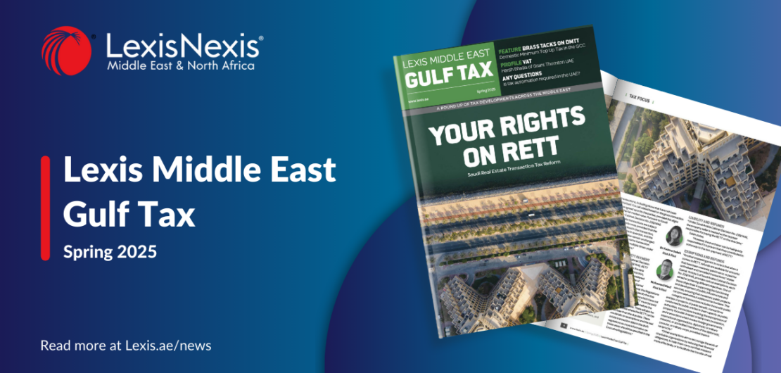 Lexis Middle East Gulf Tax – Spring 2025 Edition